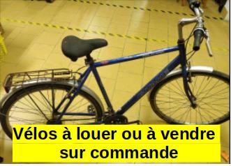 VÉLOS A LOUER OU A VENDRE